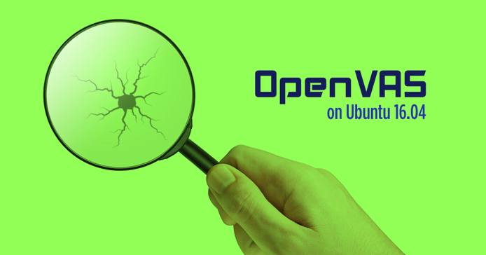 Install OpenVAS 8 on Ubuntu 16.04